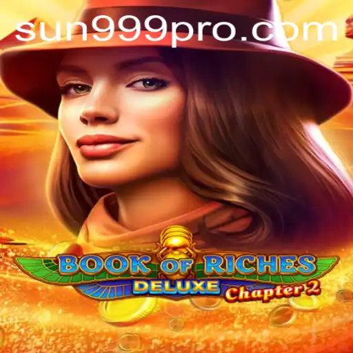 Explorando Book of Riches Deluxe Chapter 2 e a Atraente Oferta SUN999